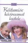 Käitumise käsiraamat lastele