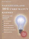 Sarateadlase 101 uskumatut katset
