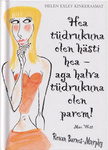 Hea tüdrukuna olen hästi hea – aga halva tüdrukuna olen parem!