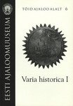 Varia historica (1. osa)