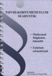 Tsiviilkohtumenetluse seadustik