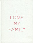 I love my family