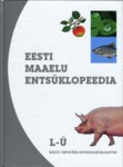 Eesti maaelu entsüklopeedia (2. osa)