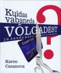 Kuidas vabaneda võlgadest