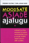 Moodsate asjade ajalugu
