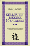 Küllusliku rikkuse 10 saladust