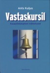 Vastaskursil