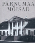 Pärnumaa mõisad