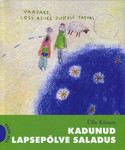 Kadunud lapsepõlve saladus
