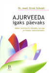 Ajurveeda igaks päevaks