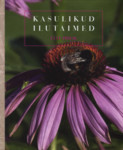 Kasulikud ilutaimed