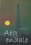 Aeg endale