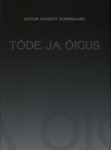 Tõde ja õigus (4. osa)