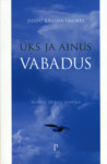 Üks ja ainus vabadus