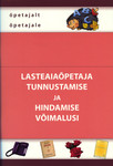 Lasteaiaõpetaja tunnustamise ja hindamise võimalusi