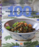 100 suppi, paja- ja vormirooga (2. osa)