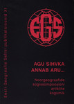 Agu Sihvka annab aru...