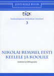 Nikolai Remmel eesti keelele ja koolile
