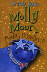Molly Moon peatab maailma