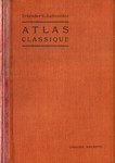 Atlas classique de Géographie Ancienne et Moderne