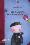 Kui sa näed korstnapühkijat