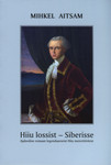 Hiiu lossist – Siberisse