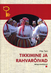 Tikkimine ja rahvarõivad