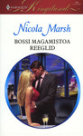 Bossi magamistoa reeglid