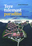 Tere tulemast paradiisi