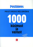 1000 küsimust ja vastust (9. osa)