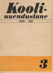 Kooliuuenduslane (3. osa)