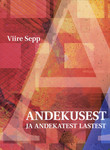 Andekusest ja andekatest lastest