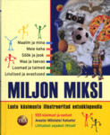 Miljon miksi (1. osa)