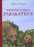 Pöörane puhkus Parakatkus