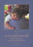 Nutt ja jonnihood