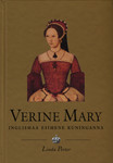 Verine Mary (1516-1558)