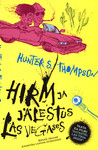 Hirm ja jälestus Las Vegases