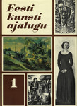 Eesti kunsti ajalugu (1. osa)