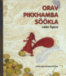 Orav pikkhamba söökla