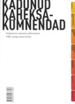 Kadunud kaheksakümnendad. Lost Eighties