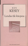 Lendas üle käopesa