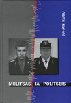 Miilitsas ja politseis