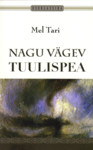 Nagu vägev tuulispesa