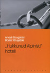 «Hukkunud Alpinisti» hotell