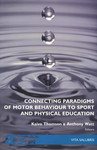 Connecting Paradigms of Motor Behaviour to Sport and Physical Education