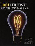 1001 leiutist, mis muutsid maailma