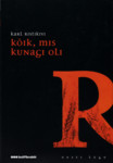 Kõik, mis kunagi oli