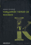 Vargamäe vanad ja noored