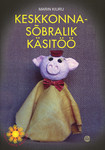 Keskkonnasõbralik käsitöö
