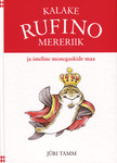Kalake Rufino mereriik ja imeline monegaskide maa